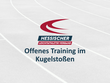 Offenes Training im Kugelstoßen für Vereine mit talentierten Athleten:innen