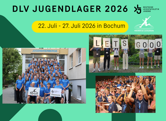 Ausschreibung DLV-Jugendlager 2026: Sei mit dabei und unterstütze die Athlet:innen auf ihrem Weg zum DM Titel