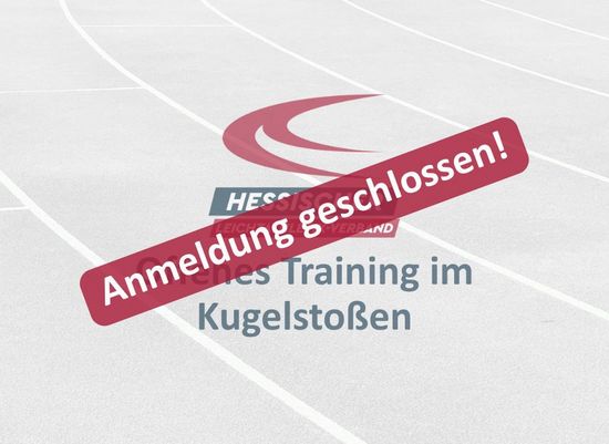 Anmeldung geschlossen: Offenes Training im Kugelstoßen für Vereine mit talentierten Athleten:innen